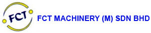 FCT MACHINERY (M) SDN. BHD.